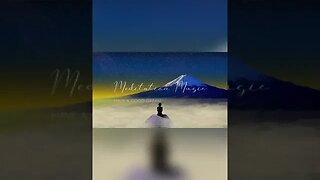 Meditation Music- 9 minute