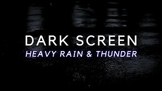 Heavy Rain and Thunder with Dark Screen for Insomnia Relief. Deep Sleep FAST