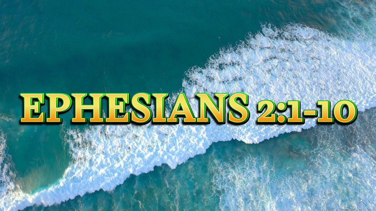 Ephesians 2 1 10