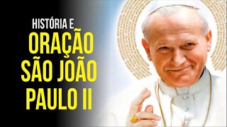 Belíssima História de SÃO JOÃO PAULO II e PODEROSA ORAÇÃO para ALCANÇAR GRAÇAS