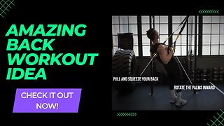 Amazing Back Workout Idea
