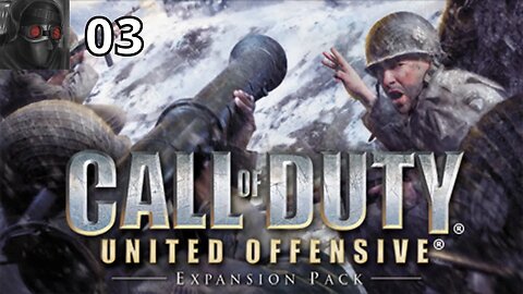 Let's Play Call of Duty: United Offensive - Ep.03