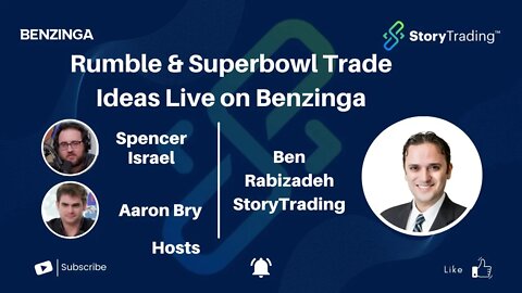 Rumble (CFVI) & Superbowl | Trade Ideas Live on Benzinga | StoryTrading