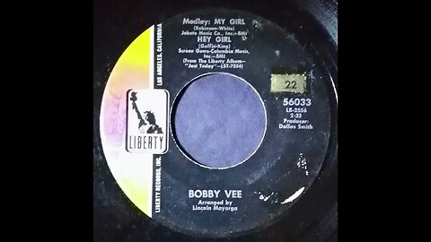Bobby Vee – My Girl / Hey Girl