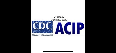 CDC ACIP - J. Couey - June 23, 2022