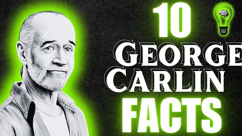 10 George Carlin FACTS Unearthed and Unfiltered Insights into the Comedy Legend's Eccentric Life. 🎤