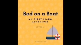 Piano Adventures Lesson Book A - Bed on a Boat
