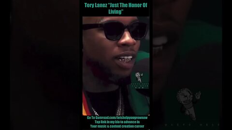 Tory Lanez “Just The Honor Of Living”