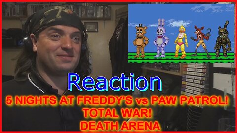 freaky's reaction: 5 NIGHTS AT FREDDY'S vs PAW PATROL! TOTAL WAR! - DEATH ARENA S3 EP20