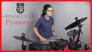 Pioneers : for KING & COUNTRY | Drum Cover - Artificial The Band