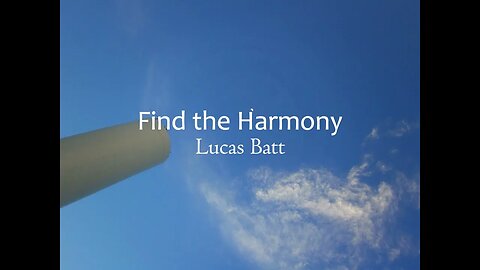 Find the Harmony - Lucas Batt