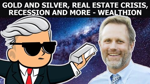 Gold & Silver, Real Estate Crisis, Recession & More - Adam Taggart