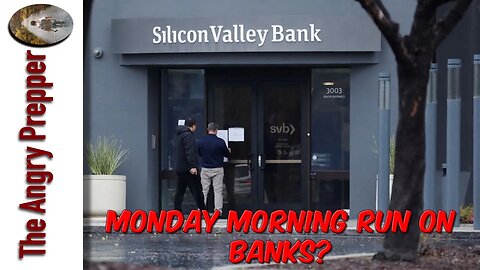 Monday Morning Run On Banks?