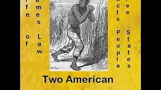 Two American Slavery Documents by James Mars; American and Foreign Anti-Slavery Society - Audiobook