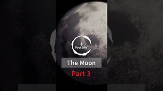 The Moon: Part 3 🌕 #shorts