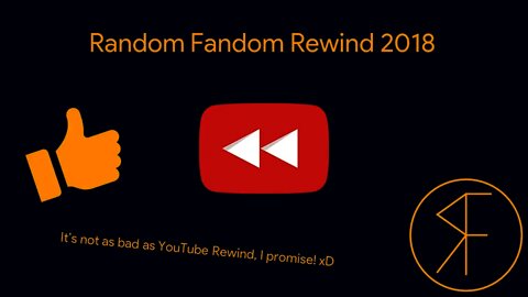 Random Fandom Rewind 2018 - Random Fandom