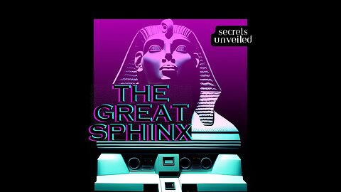 The Great Sphinx: secrets unveiled