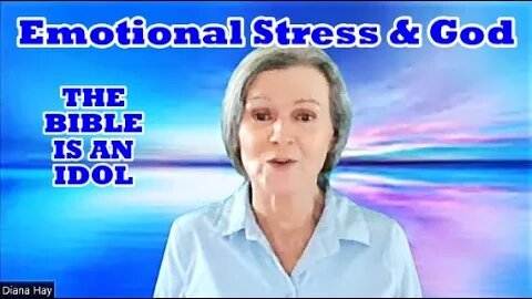 Emotional Stress & God
