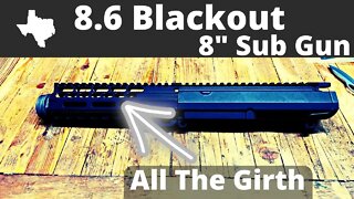 8.6 Blackout Handguard is here Project Sub Gun