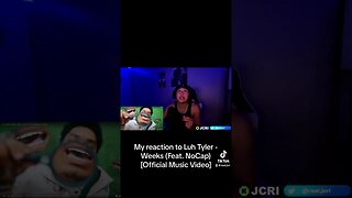 My reaction to Luh Tyler - Weeks (Feat. NoCap) [Official Music Video] #shorts