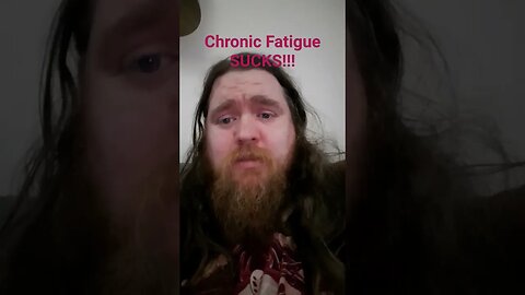Chronic Fatigue Sucks!!! #shorts