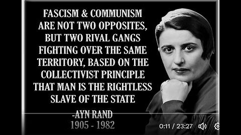 Ayn Rand predictions and the global system