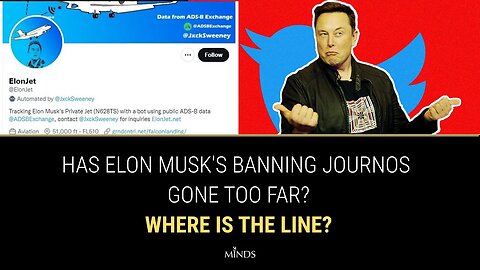 E27: Has Elon Musk's Banning Journos Gone Too Far? Where's The Line?