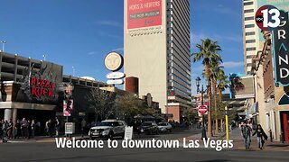 Welcome to downtown Las Vegas