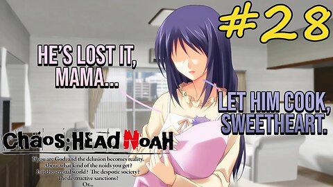 LEMME COOK! LEMME COOK! | Chaos;Head Noah Episode 28