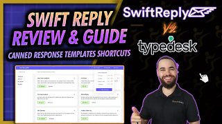 SwiftReply VS TypeDesk Canned Response Templates LTD 10 Days Left On AppSumo! 💻 Josh Pocock