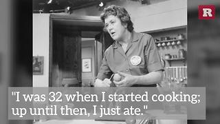 Julia Child Quotes | Rare People