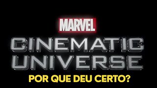 Por que Marvel Fase 1, 2 e 3 deram certo