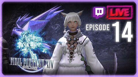 Final Fantasy XIV | Episode 14 | Lead up to Leviathan!