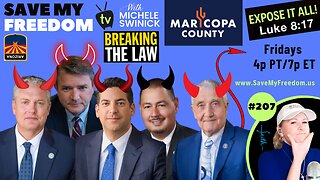 #207 Anarchy Arizona Strikes Again! The Tyrannical Mari-Corruption County Board of Supervisors (Demons Don't Get Tired), MCRC & The Only Winning Strategies For 2024 – The Candidates Are NOT The Solution! DO NOT GIVE THEM ANY MONEY!