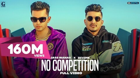 No Competition : Jass Manak Ft DIVINE (Full Video) Satti Dhillon | GK DIGITAL | Geet MP3