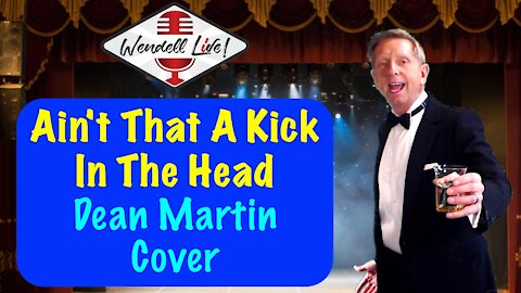Ain't That A Kick In The Head | Dean Martin | Wendell Live! Cover
