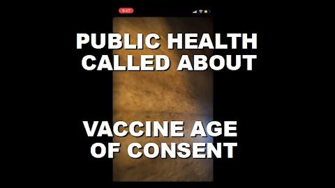 Phone Call with Public Health about Age of Consent for Vaccines in Ontario Schools | Nov 24 2021