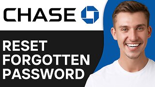 How To Reset Forgotten Chase Bank Password