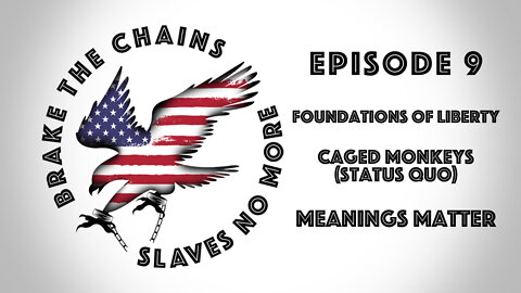 BRAKE THE CHAINS EPISODE 9