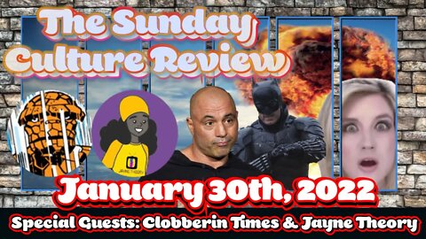 Sunday Culture Review - January 30th - Special Guests Jayne Theory & Clobberin' Times