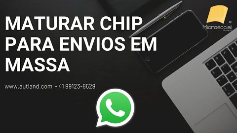 3 Maturador de Chip para Envio de Whatsapp em Grande Quantidade, maturar chip, madurar chip