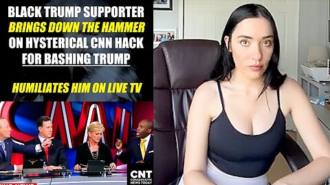 Black Trump supporter DROPS THE HAMMER on unhinged CNN hack.