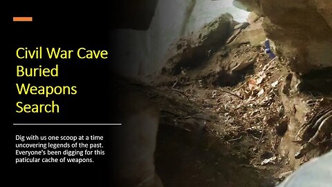 Civil War Cave - Buried Weapons Search 3 - Ozark Hippie Camp