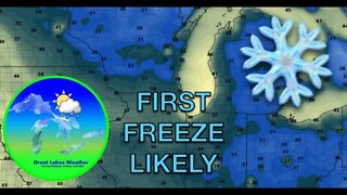 Widespread Freeze Likely Next Week; First Snow for the UP? -Great Lakes Weather