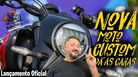 NOVA Moto CUSTOM de 600 cc: Lançamento OFICIAL