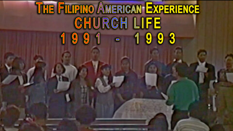 The Filipino American Experience: Church Life