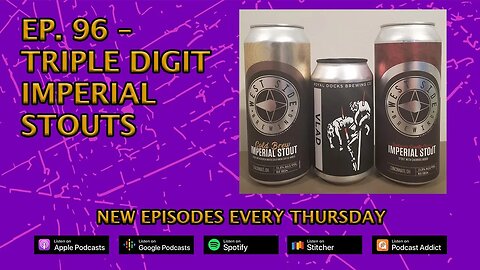 CPP Ep. 96 – Triple-Digit Imperial Stouts