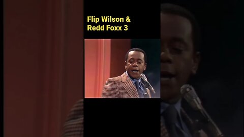 Flip Wilson & Redd Foxx - The Heckler 3
