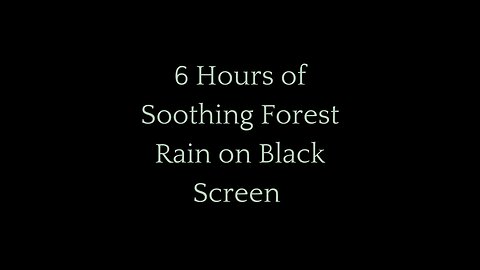 Serene Rainfall in the Forest - Relaxing Rain Sounds with Black Screen for Sleep & Meditation