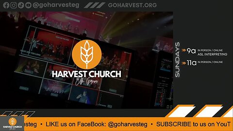 HARVEST CHURCH Elk Grove LIVE @ 11AM